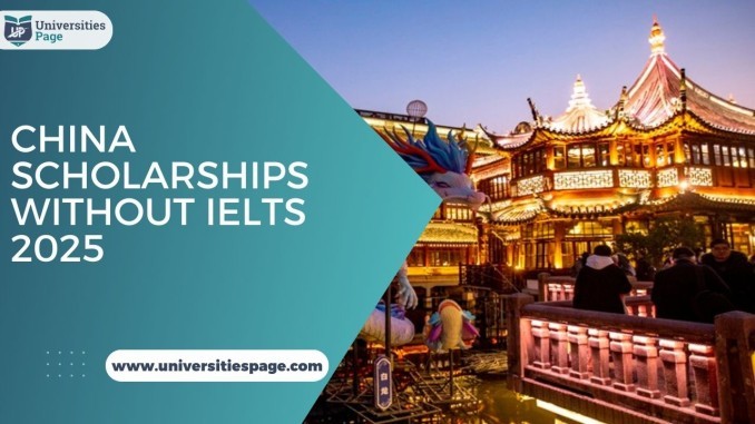 China Scholarships without IELTS